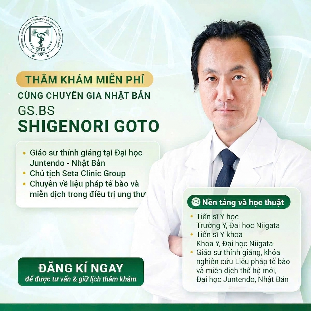 Poster thăm khám miễn phí cùng chuyên gia Nhật Bản GS.BS Shigenori Goto về liệu pháp tế bào và miễn dịch ung thư